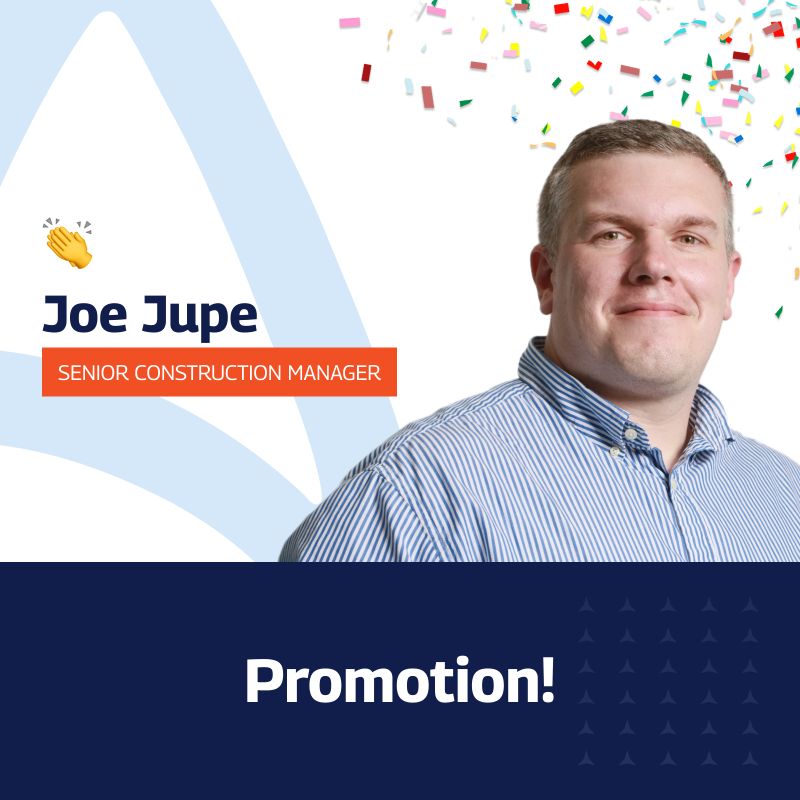 A celebratory graphic announcing Joe Jupe’s promotion to Senior Construction Manager. The image features a professional portrait of Joe on the right, with colorful confetti in the top right corner. His name and new title, “Senior Construction Manager,” are displayed on the left with a small clapping hands emoji. The text “Promotion!” is prominently shown in bold white letters on a dark blue background at the bottom of the image.