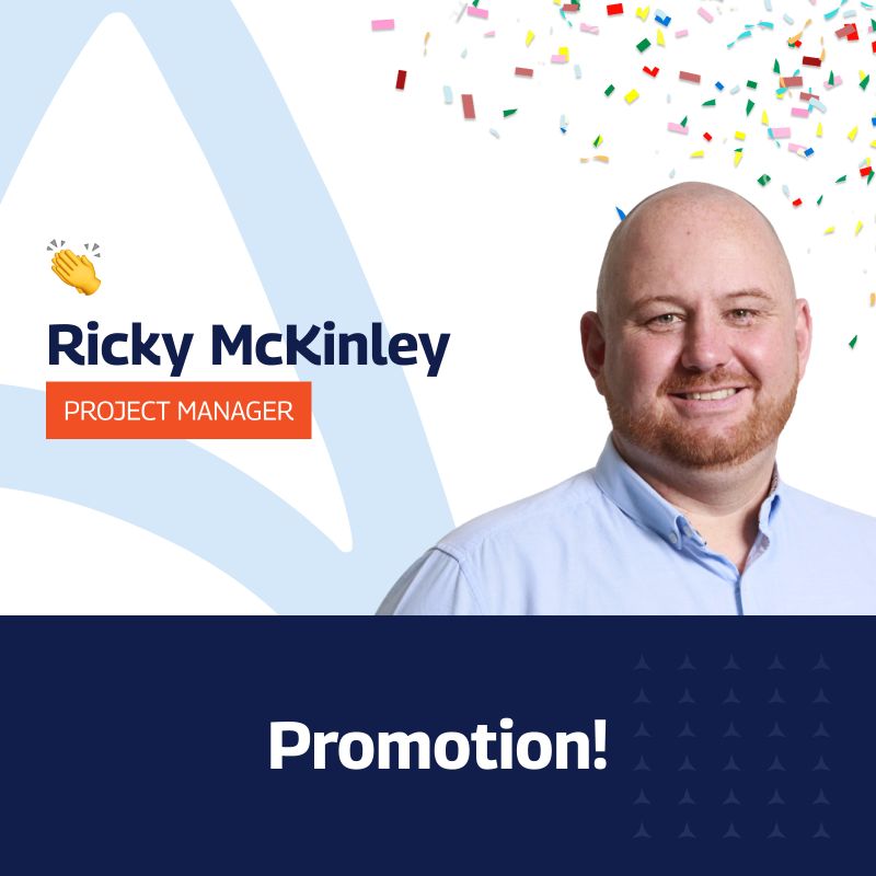 A celebratory graphic announcing Ricky McKinley’s promotion to Project Manager. The image features a professional portrait of Ricky on the right, with colourful confetti in the top right corner. His name and new title, “Project Manager,” are displayed on the left with a small clapping hands emoji. The text “Promotion!” is prominently shown in bold white letters on a dark blue background at the bottom of the image.