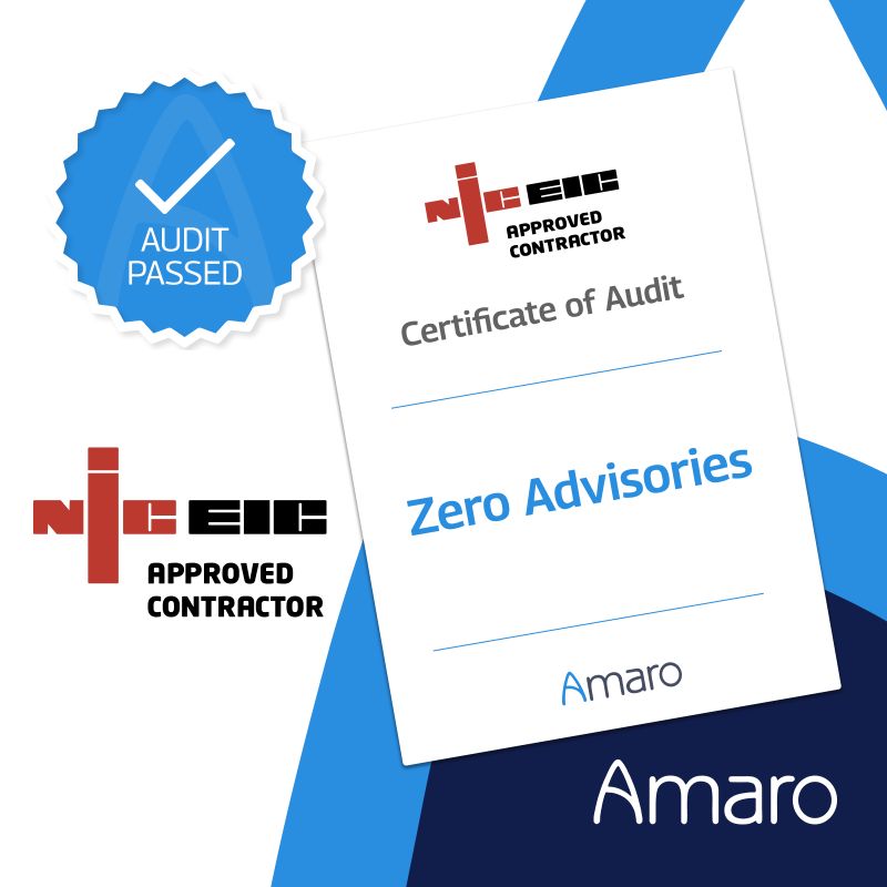 Celebratory graphic announcing Amaro's successful NICEIC audit with zero advisories. Features the 'Audit Passed' badge, NICEIC Approved Contractor logo, and a certificate image displaying 'Zero Advisories' on a clean, blue and white background.